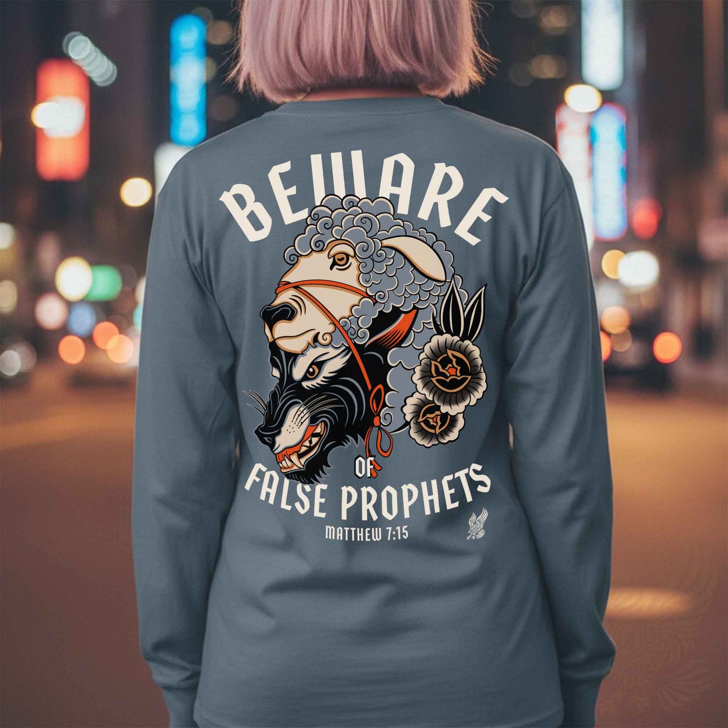 Beware of False Prophets Long Sleeve Tee - Matthew 7:15