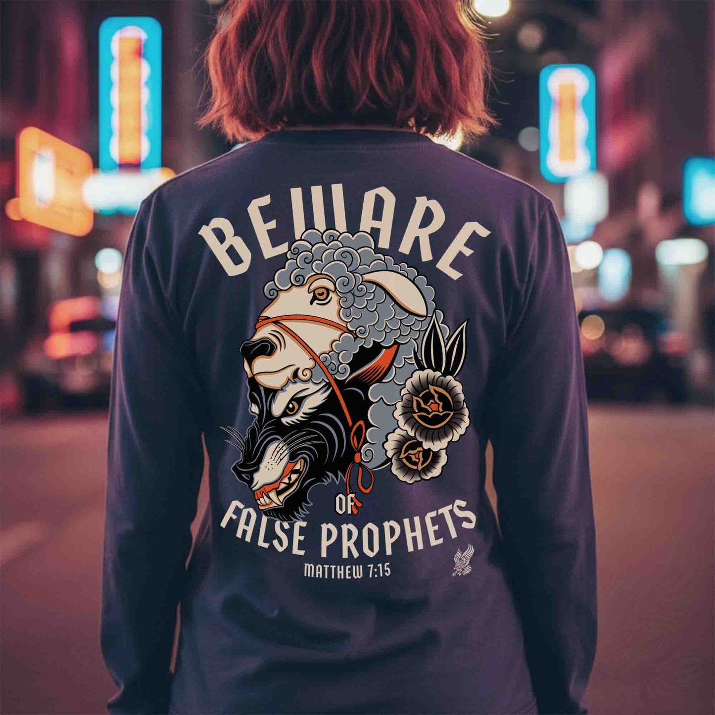 Beware of False Prophets Long Sleeve Tee - Matthew 7:15